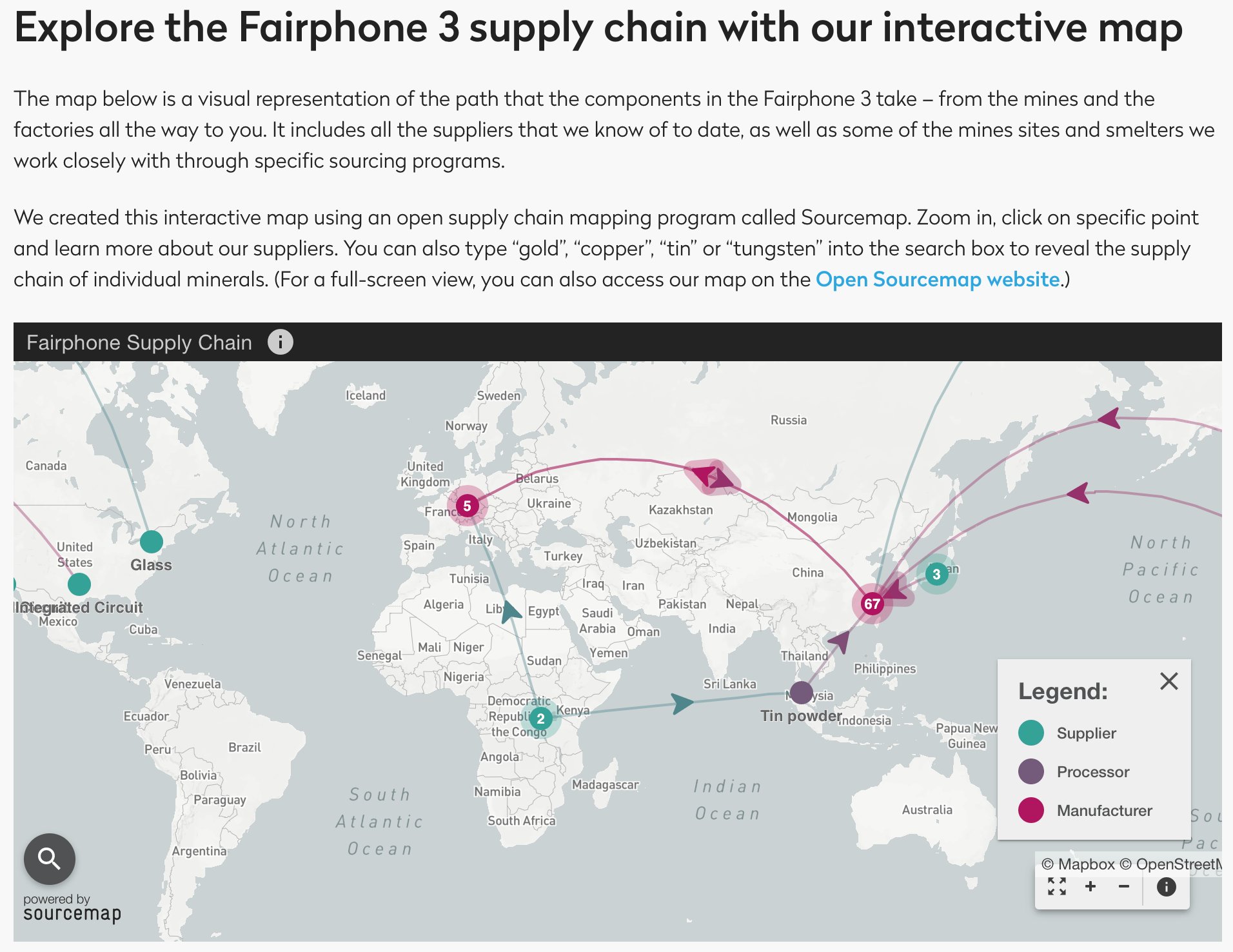 Map of the Fairphone supply Chain. Powered by Sourcemap. Legend: Supplier in green color, Processor in purple color, Manufacturer in magenta color. 5 in the Nederlands, 67 in Taiwan, 2 in Congo, 3 in Japan, 1 in Singapore, 
